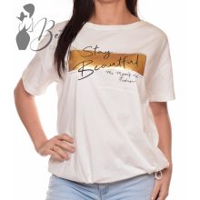 STAY BEAUTIFUL feliratos, bő szabású felső M/L, XL/XXL